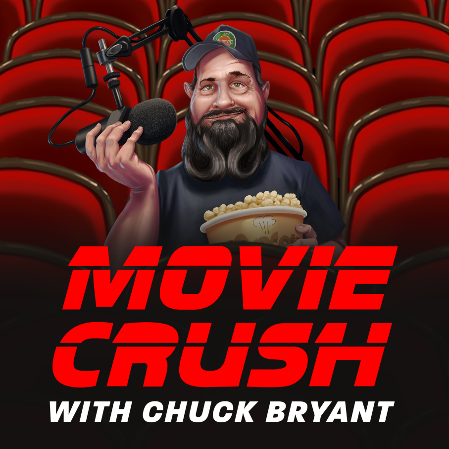 Movie Crush with Chuck Bryant podcast