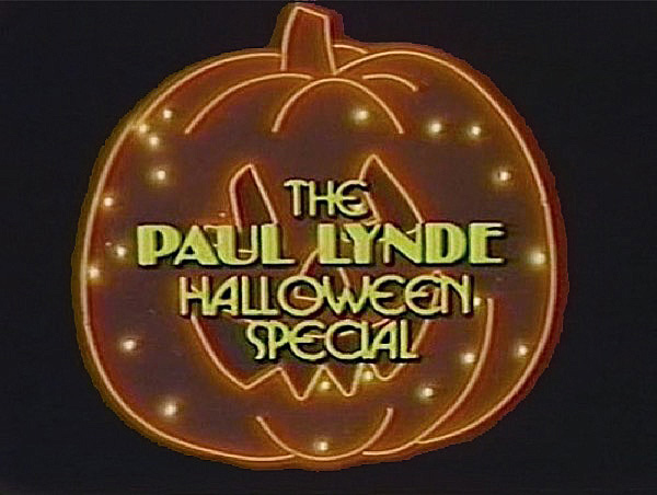 THE PAUL LYNDE HALLOWEEN SPECIAL (1976)