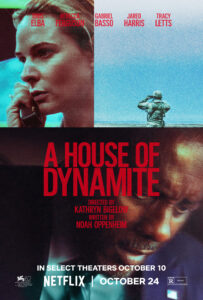 Poster for A HOUSE OF DYNAMITE (2025)