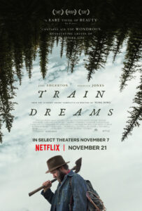 Poster for TRAIN DREAMS (2025)